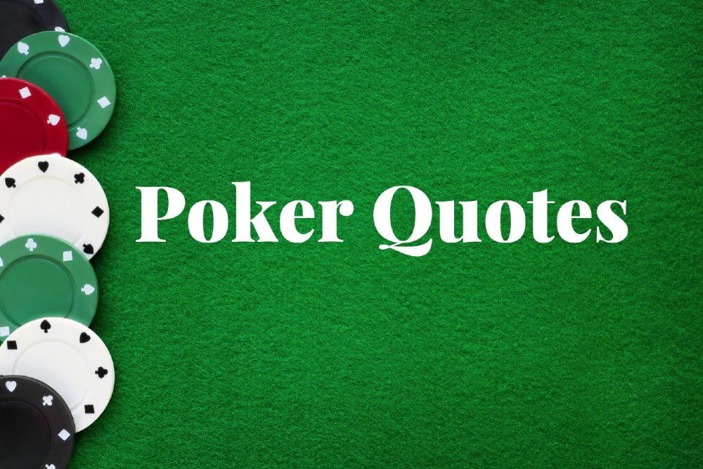 Poker Quotes